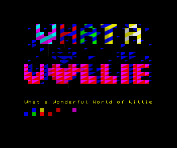 What a Wonderful World of Willie